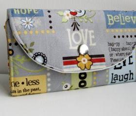 Woman handmade fabric wallet - bifold wallet "Live Laugh Love" in grey